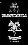 Wolf (MEX) : Eternal Wings of Horror (The Black Legions Tribute)